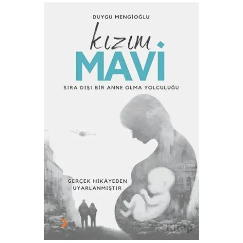 Kızım Mavi - Duygu Mengioğlu - Cinius Yayınları