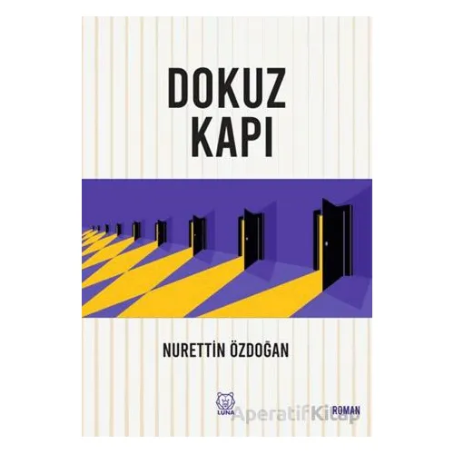 Dokuz Kapı - Nurettin Özdoğan - Luna Yayınları