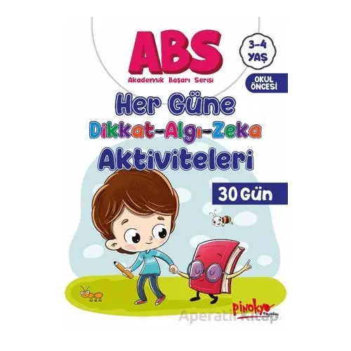ABS 3-4 Yaş Her Güne Dikkat-Algı-Zeka Aktiviteleri 30 Gün - Buçe Dayı - Pinokyo Yayınları