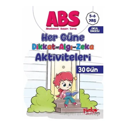 ABS 5-6 Yaş Her Güne Dikkat-Algı-Zeka Aktiviteleri 30 Gün - Buçe Dayı - Pinokyo Yayınları