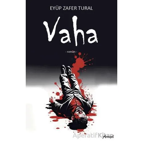 Vaha - Eyüp Zafer Tural - Armoni Yayıncılık
