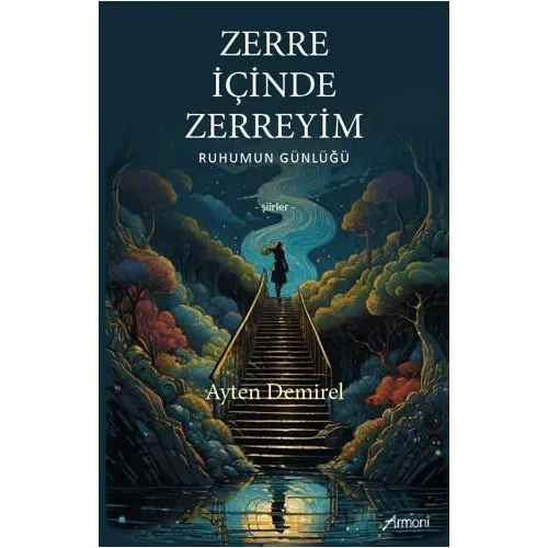 Zerre İçinde Zerreyim - Ayten Demirel - Armoni Yayıncılık