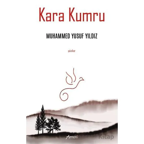 Kara Kumru - Muhammed Yusuf Yıldız - Armoni Yayıncılık