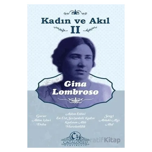 Kadın ve Akıl - II - Gina Lombroso - Cağaloğlu Yayınevi