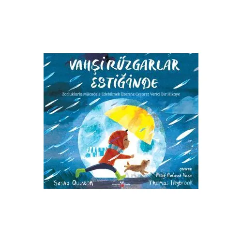 Vahşi Rüzgarlar Estiğinde - Sasha Quinton - Okuyan Koala