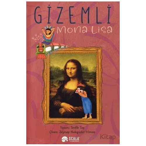 Gizemli Mona Lısa - Tevfik Taş - Scala Yayıncılık