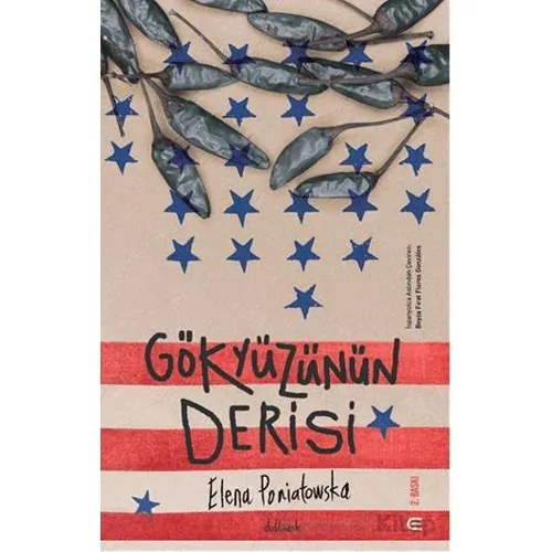 Gökyüzünün Derisi - Elena Poniatowska - Epona Kitap