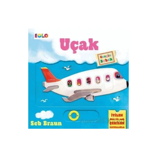 Gezgin Bebek - Uçak - Seb Braun - Eolo Yayıncılık