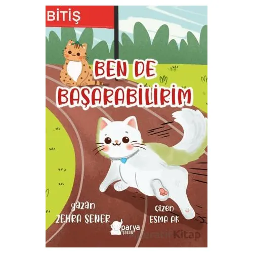 Ben De Başarabilirim - Zehra Şener - Parya Kitap