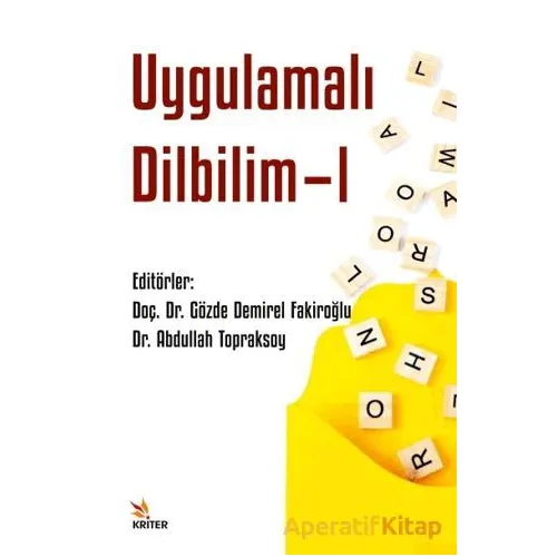 Uygulamalı Dilbilim - I - Gözde Demirel Fakiroğlu - Kriter Yayınları