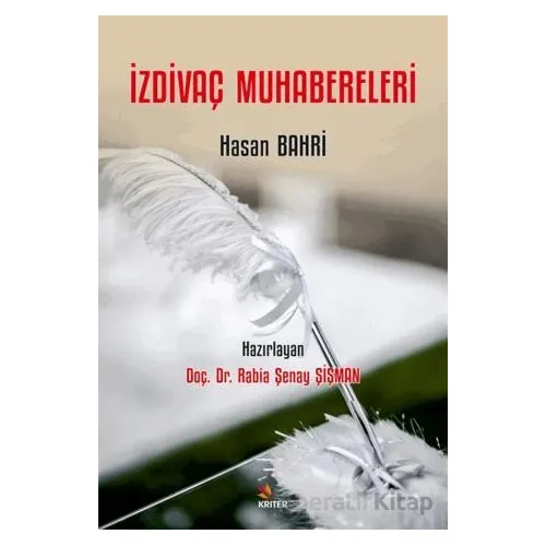 İzdivaç Muhabereleri - Hasan Bahri - Kriter Yayınları