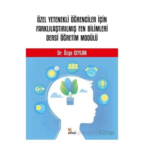Özel Yetenekli Öğrenciler İçin Farklılaştırılmış Fen Bilimleri Dersi Öğretim Modülü