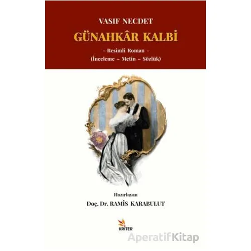 Günahkar Kalbi - Vasıf Necdet - Kriter Yayınları