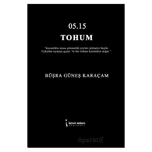 05.15 Tohum - Büşra Güneş Karaçam - İkinci Adam Yayınları