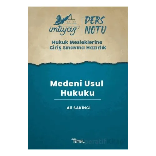 İmtiyaz HMGS Ders Notları Medeni Usul Hukuku - Ali Sakinci - Temsil Kitap