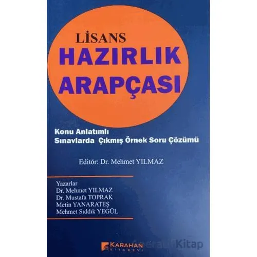 Lisans Hazırlık Arapçası - Mehmet Yılmaz - Karahan Kitabevi
