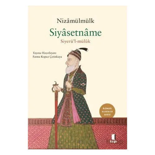 Siyasetname - Nizamülmülk - Kapı Yayınları