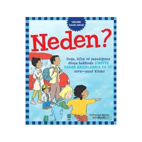 Neden? - Scot Ritchie - Sia Kitap