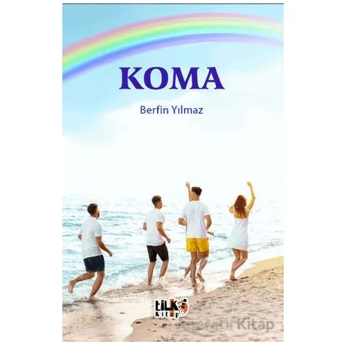 Koma - Berfin Yılmaz - Tilki Kitap