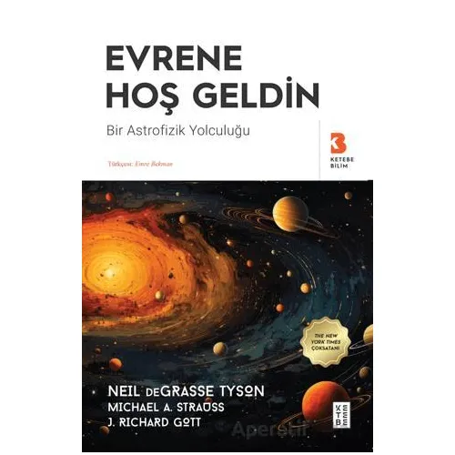 Evrene Hoş Geldin - Neil DeGrasse Tyson - Ketebe Yayınları