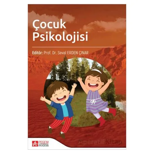 Çocuk Psikolojisi - Kolektif - Pegem Akademi Yayıncılık