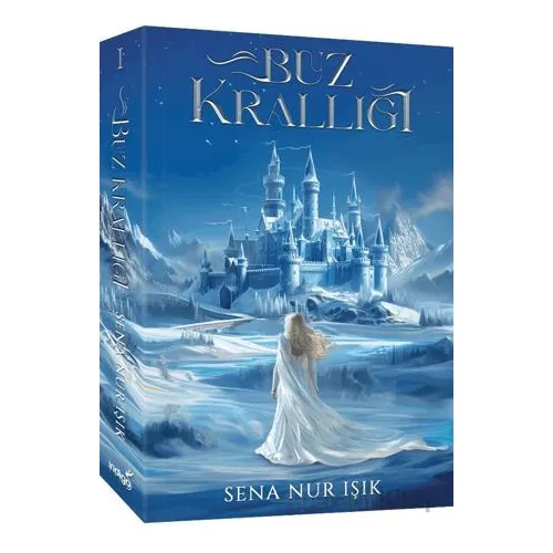 Buz Krallığı - Sena Nur Işık - İndigo Kitap
