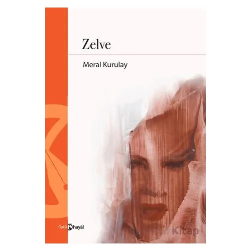 Zelve - Meral Kurulay - Hayal Yayınları