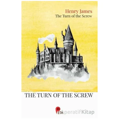 The Turn of The Screw - Henry James - Peta Kitap