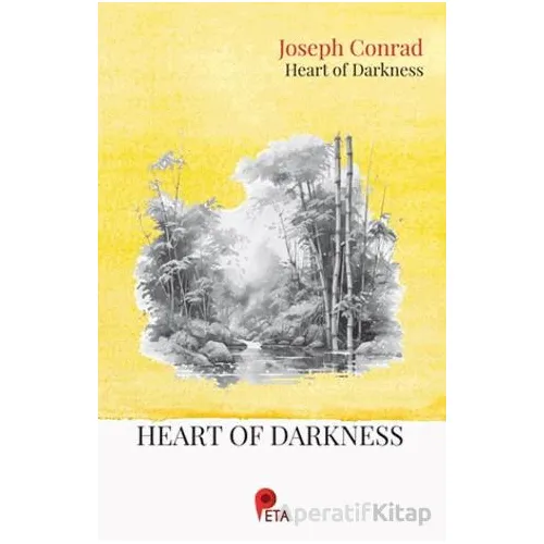 Heart of Darkness - Joseph Conrad - Peta Kitap