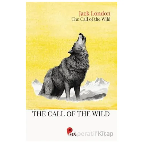 The Call of The Wild - Jack London - Peta Kitap