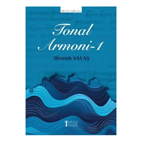 Tonal Armoni - 1 - Mesruh Savaş - Müzik Eğitimi Yayınları