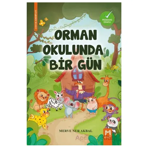 Orman Okulunda Bir Gün - Merve Nur Akbal - Memento Mori