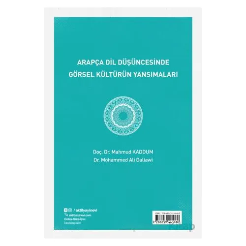 Arapc¸a Dil Du¨s¸u¨ncesinde Go¨rsel Ku¨ltu¨ru¨n Yansımaları - Kolektif - Aktif Yayınevi