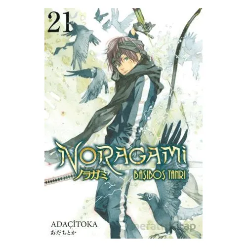 Noragami 21. Cilt - Adaçitoka - Gerekli Şeyler Yayıncılık