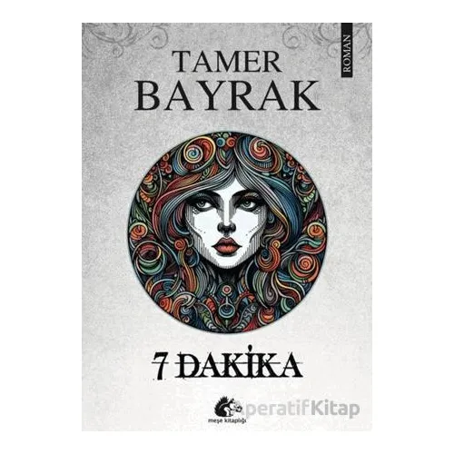 7 Dakika - Tamer Bayrak - Meşe Kitaplığı