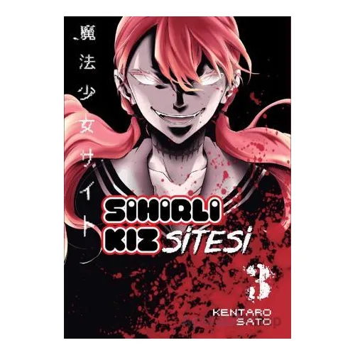 Sihirli Kız Sitesi Cilt 3 - Kentaro Sato - Kayıp Kıta Yayınları