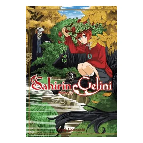 Sahirin Gelini Cilt 3 - Kore Yamazaki - Kayıp Kıta Yayınları