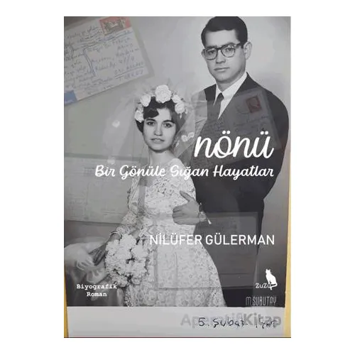 Nönü - Bir Gönu¨le Sığan Hayatlar - Nilüfer Gülerman - Zuzu Kitap