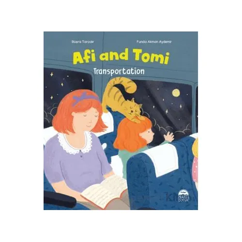Afi and Tomi - Transportation - Büşra Tarçalır - Martı Çocuk Yayınları