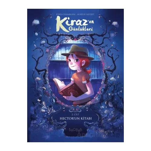 Kirazın Günlükleri 2. Cilt: Hectorun Kitabı - Joris Chamblain - Baobab Yayınları