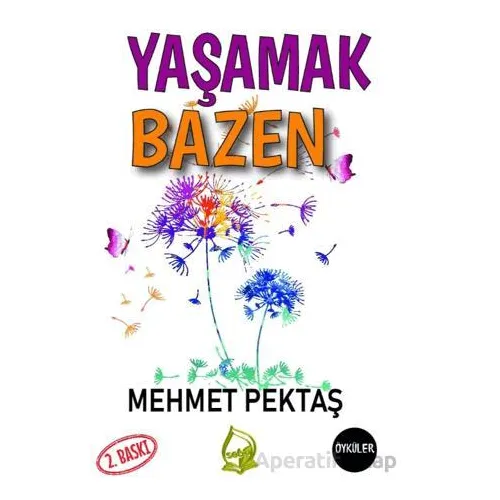 Yaşamak Bazen - Mehmet Pektaş - Sebe Yayınları