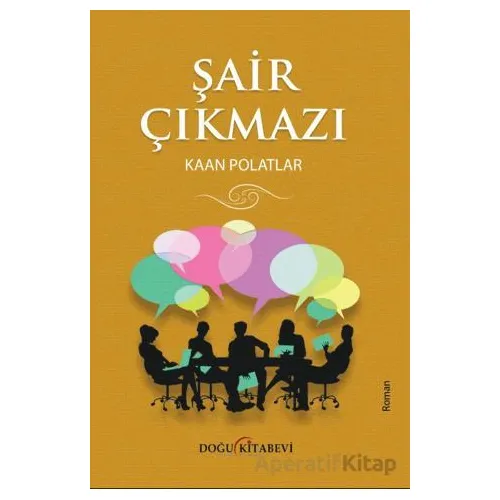 Şair Çıkmazı - Kaan Polatlar - Doğu Kitabevi
