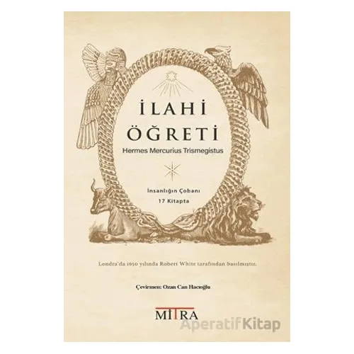 İlahi Öğreti - Hermes Trismegistus - Mitra Yayınları