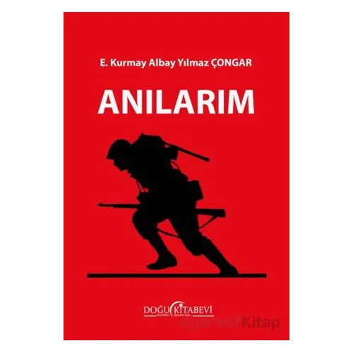 Anılarım - Yılmaz Çongar - Doğu Kitabevi