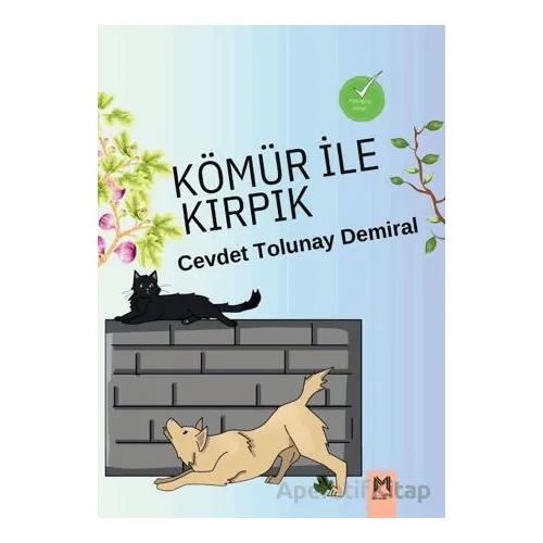Kömür İle Kırpık - Cevdet Tolunay Demiral - Memento Mori
