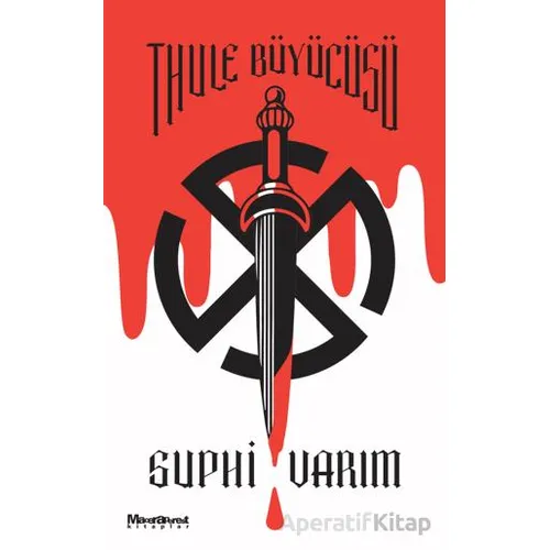 Thule Büyücüsü - Suphi Varım - Maceraperest Kitaplar