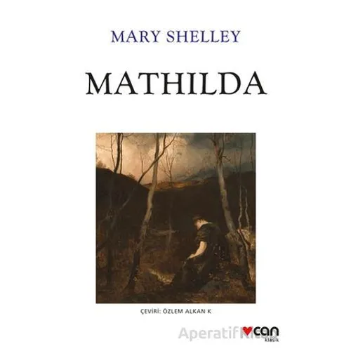 Mathilda - Mary Shelley - Can Yayınları