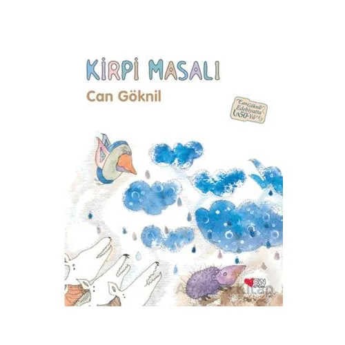 Kirpi Masalı - 50. Yıl Özel Baskı - Can Göknil - Can Çocuk Yayınları