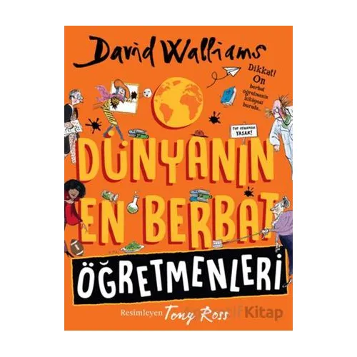 Dünyanın En Berbat Öğretmenleri - David Walliams - Can Çocuk Yayınları