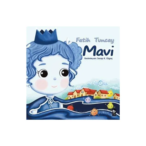 Mavi - Fatih Tuncay - Bilgi Yayınevi